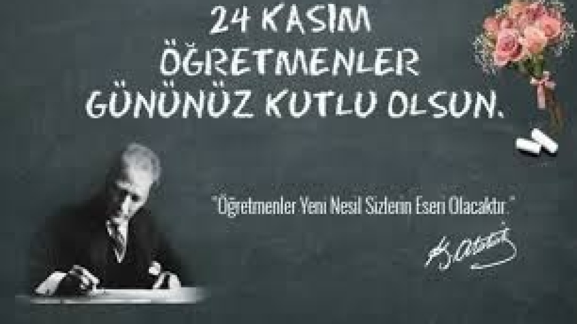 24 Kasım Öğretmenler Günü Kutlu Olsun
